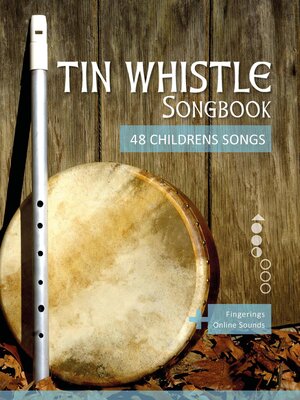 cover image of Tin Whistle Songbook--48 Childrens Songs